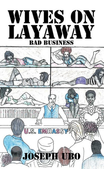 Wives on Layaway: Bad Business