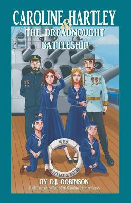 Caroline Hartley and the Dreadnought Battleship