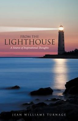 From the Lighthouse: A Source of Inspirational Thoughts