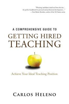 A Comprehensive Guide to Getting Hired Teaching: Achieve Your Ideal Teaching Position