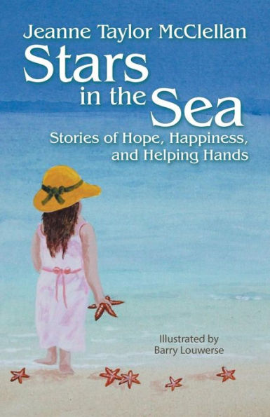 Stars the Sea: Stories of Hope, Happiness, and Helping Hands