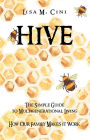 Hive: The Simple Guide to Multigenerational Living