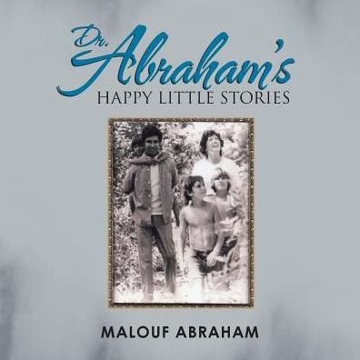 Dr. Abraham's Happy Little Stories