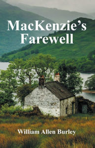 Title: Mackenzie's Farewell, Author: Joelma Cabral