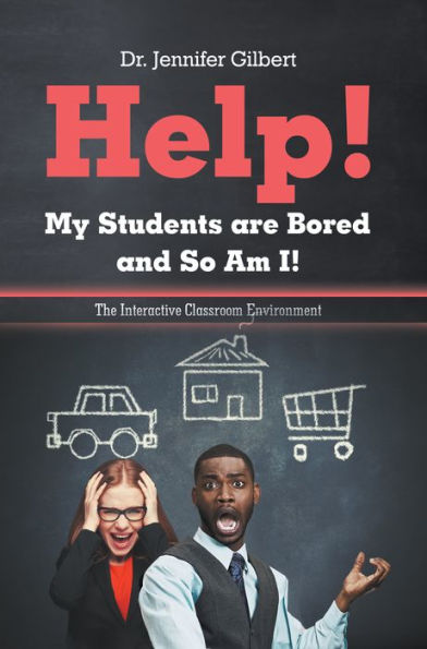 Help! My Students Are Bored and so Am I!: The Interactive Classroom Environment