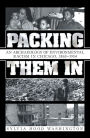 Packing Them In: An Archaeology of Environmental Racism in Chicago, 1865-1954