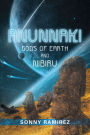 Anunnaki: Gods of Earth and Nibiru