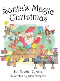 Title: Santa's Magic Christmas, Author: Arlyn Grussing