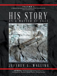 Title: His Story: As a Matter of Fact, Author: Jeffrey L. Walling