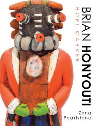 Title: Brian Honyouti: Hopi Carver, Author: Zena Pearlstone