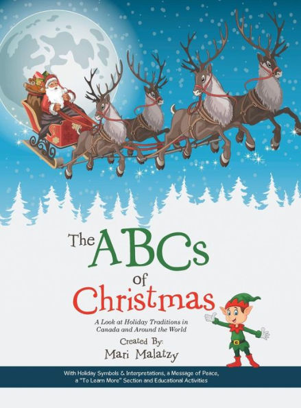The ABCs of Christmas: A Look at Holiday Traditions in Canada and Around the World
