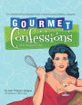 Gourmet Confessions of a Supermodel: The World'S Most Beautiful Chef, Divina Noxema Vasilina, Presents