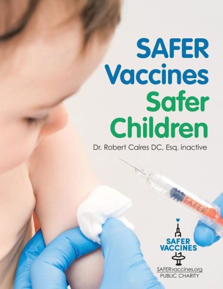 Safer Vaccines, Children