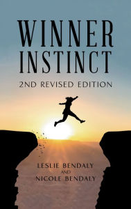 Title: Winner Instinct: 2Nd Revised Edition, Author: Leslie Bendaly