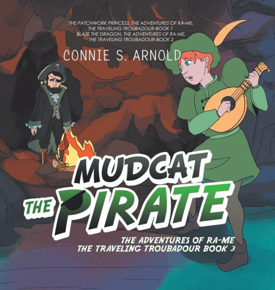 Mudcat the Pirate: Adventures of Ra-Me Traveling Troubadour Book 3