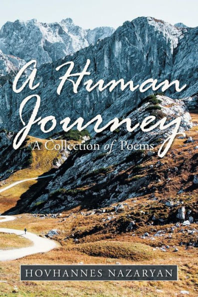 A Human Journey: Collection of Poems