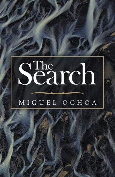 The Search