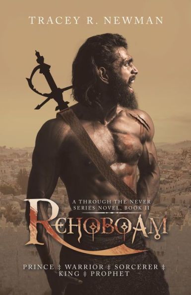 Rehoboam: Prince + Warrior + Sorcerer + King + Prophet