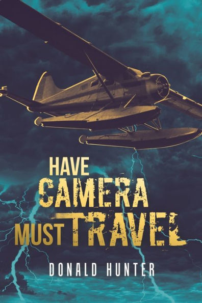 Have Camera, Must Travel