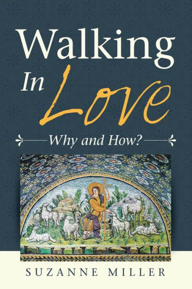 Walking Love: Why and How?