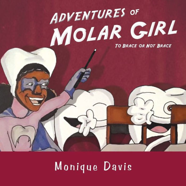 Adventures of Molar Girl: To Brace or Not