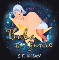 Title: Baba the Genie, Author: S.F. Khan
