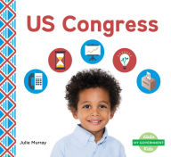 Title: US Congress, Author: Julie Murray