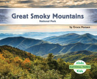 Title: Great Smoky Mountains National Park, Author: Grace Hansen