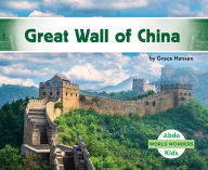 Title: Great Wall of China, Author: Grace Hansen