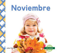 Title: Noviembre (November), Author: Julie Murray