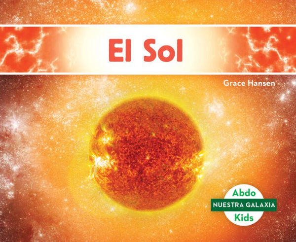 El Sol (The Sun)