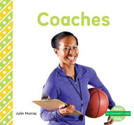 Title: Coaches, Author: Julie Murray