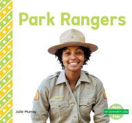 Title: Park Rangers, Author: Julie Murray