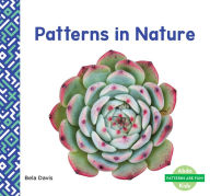 Title: Patterns in Nature, Author: Bela Davis