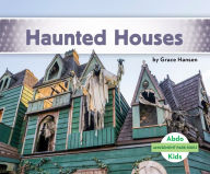 Title: Haunted Houses, Author: Grace Hansen