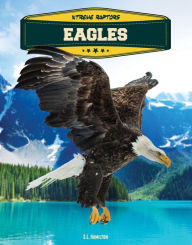 Title: Eagles, Author: Sue L. Hamilton