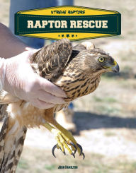 Title: Raptor Rescue, Author: John Hamilton