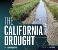 Title: The California Drought, Author: Laura Perdew