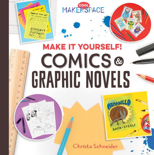 Make It Yourself! Comics & Graphic Novels