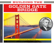 Building the Golden Gate Bridge