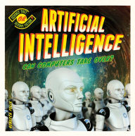 Title: Artificial Intelligence: Can Computers Take Over?, Author: Rebecca Felix