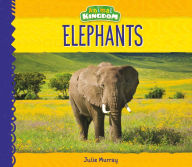 Title: Elephants, Author: Julie Murray