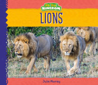 Title: Lions, Author: Julie Murray