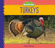 Title: Turkeys, Author: Julie Murray