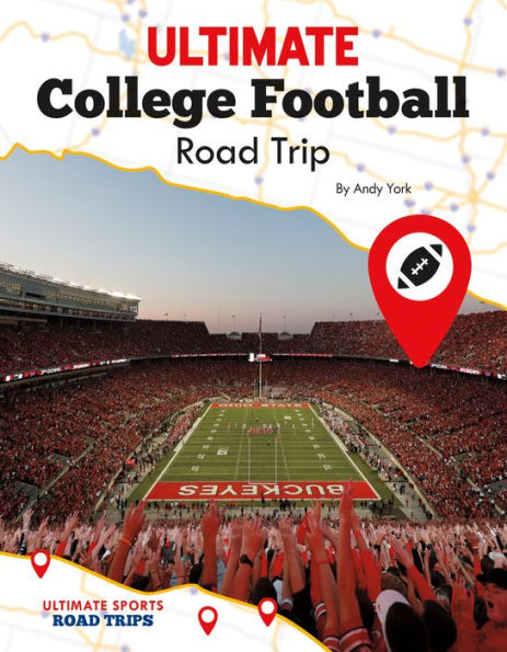 Ultimate College Football Road Trip