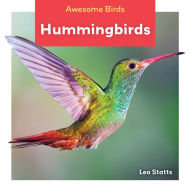 Title: Hummingbirds, Author: Leo Statts