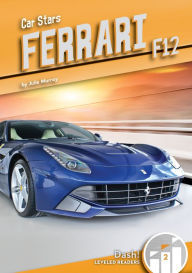 Title: Ferrari F12, Author: Julie Murray