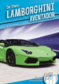 Title: Lamborghini Aventador, Author: Julie Murray