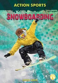 Title: Snowboarding, Author: Kenny Abdo