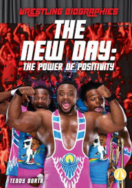 Title: The New Day: The Power of Positivity, Author: Teddy Borth